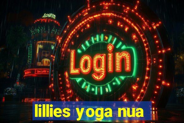 lillies yoga nua