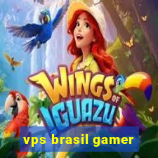 vps brasil gamer