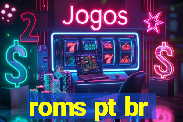 roms pt br