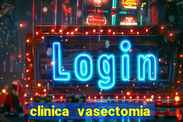 clinica vasectomia porto alegre