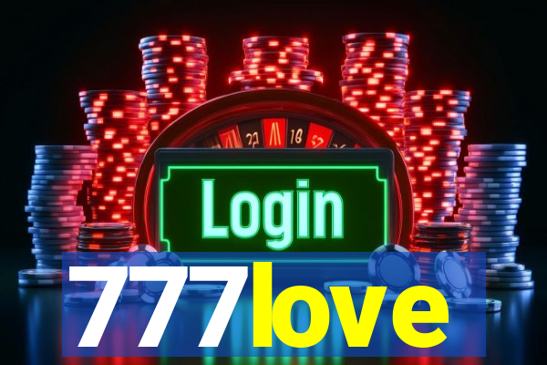 777love