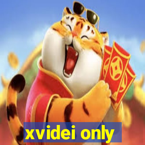 xvidei only