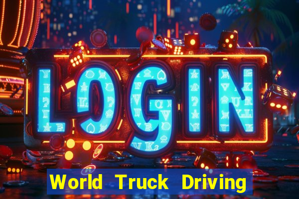 World Truck Driving Simulator Dinheiro Infinito tudo desbloqueado