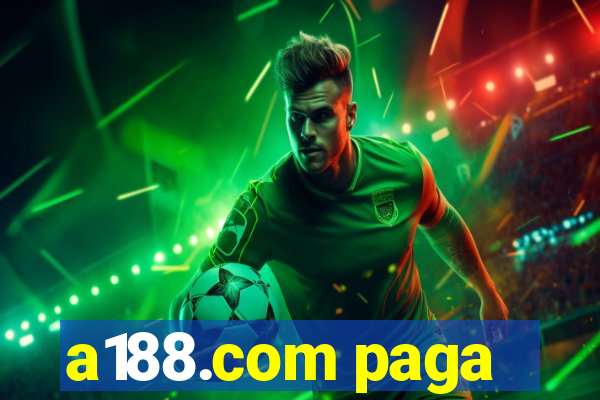 a188.com paga