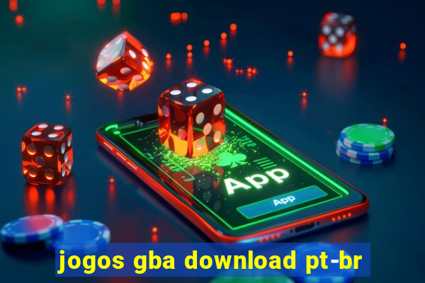 jogos gba download pt-br