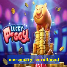 mercenary enrollment pt br