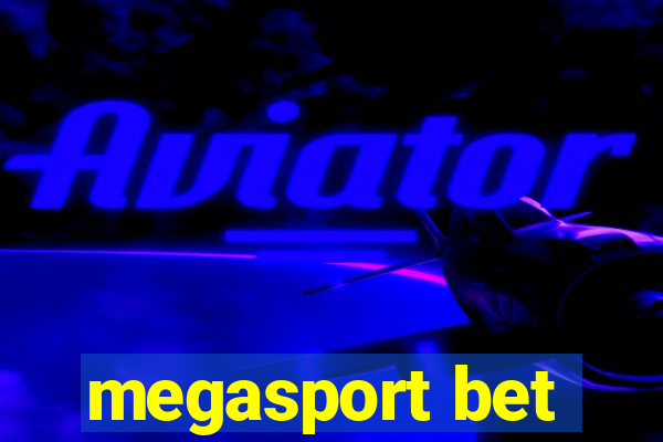 megasport bet