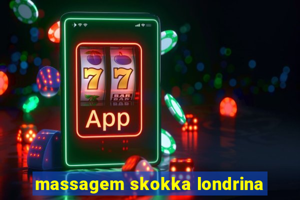 massagem skokka londrina