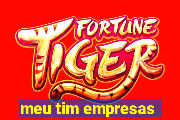 meu tim empresas