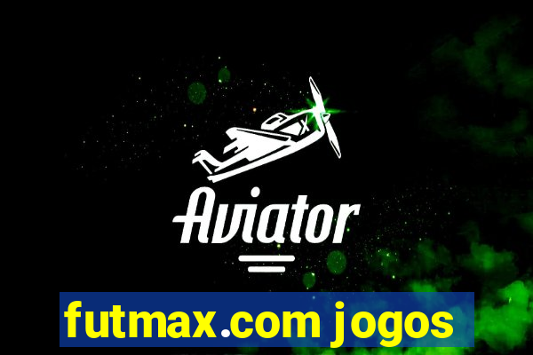 futmax.com jogos