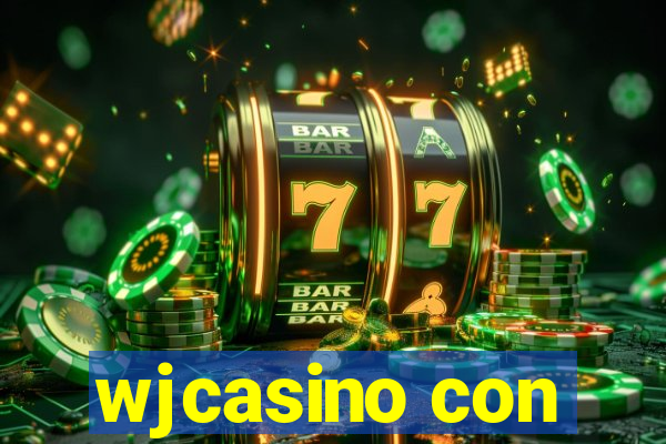 wjcasino con