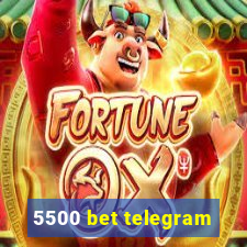 5500 bet telegram