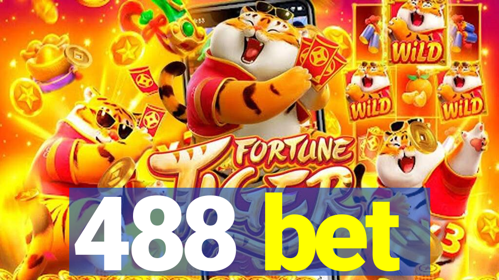 488 bet