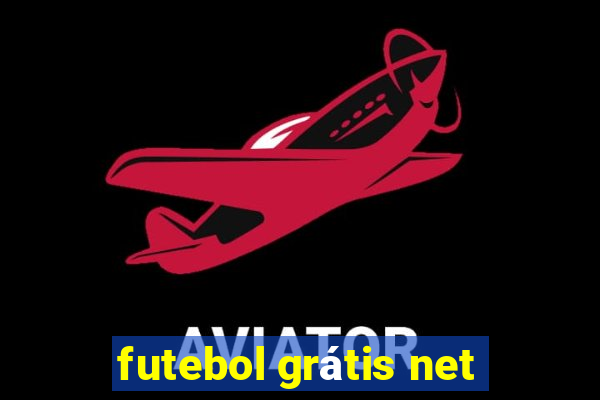 futebol grátis net