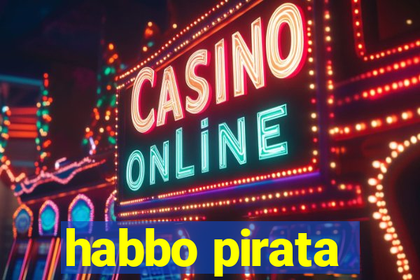 habbo pirata