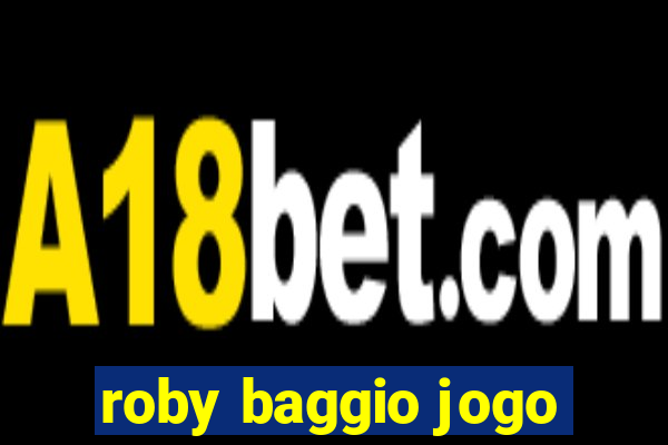 roby baggio jogo