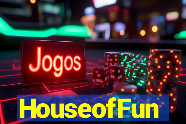 HouseofFun