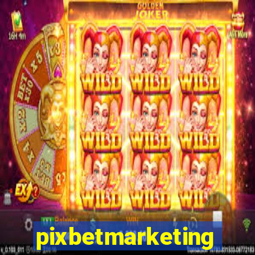 pixbetmarketing