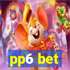 pp6 bet