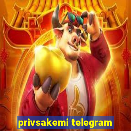 privsakemi telegram