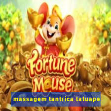 massagem tantrica tatuape