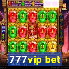 777vip bet