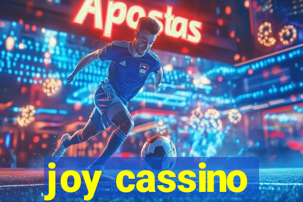 joy cassino