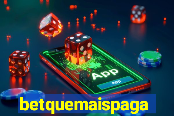 betquemaispaga