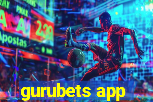 gurubets app