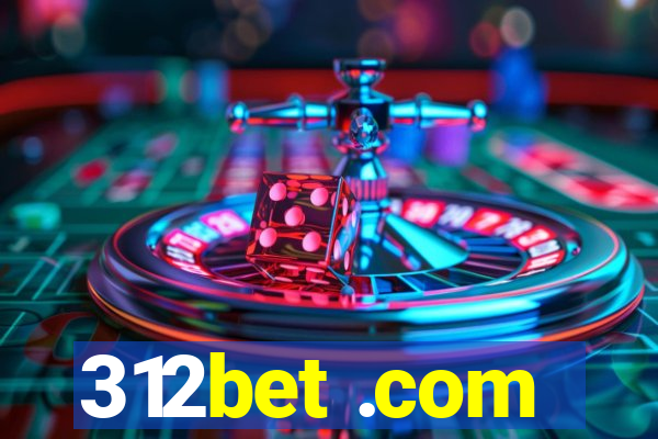 312bet .com