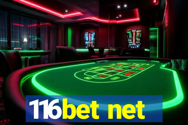 116bet net