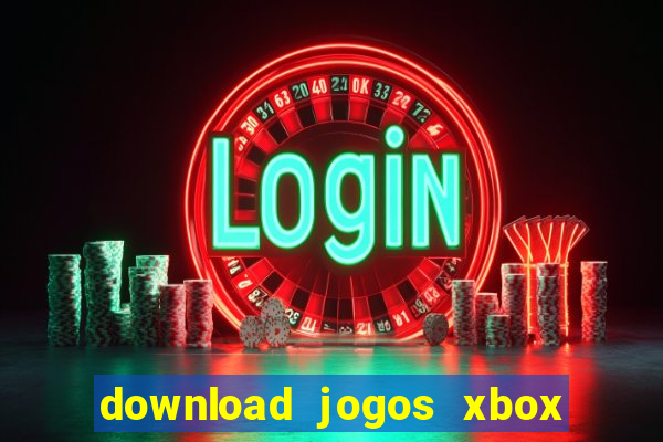 download jogos xbox 360 utorrent