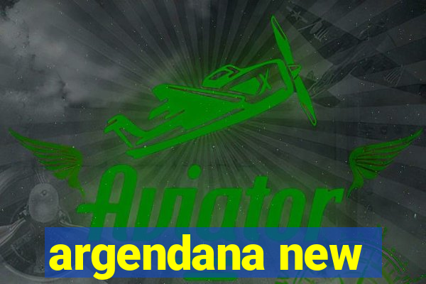 argendana new