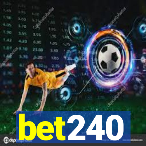 bet240