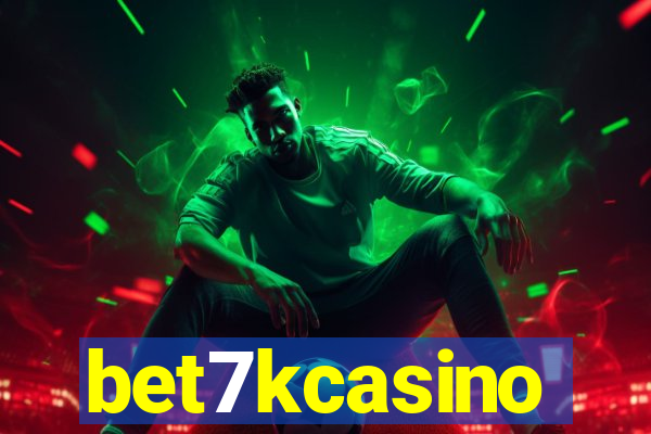 bet7kcasino