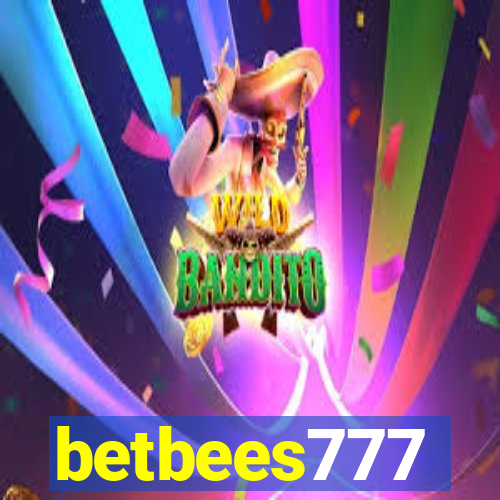 betbees777