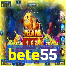 bete55