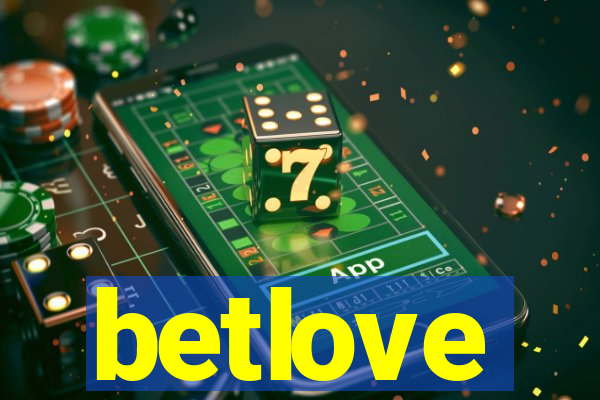 betlove