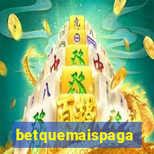 betquemaispaga