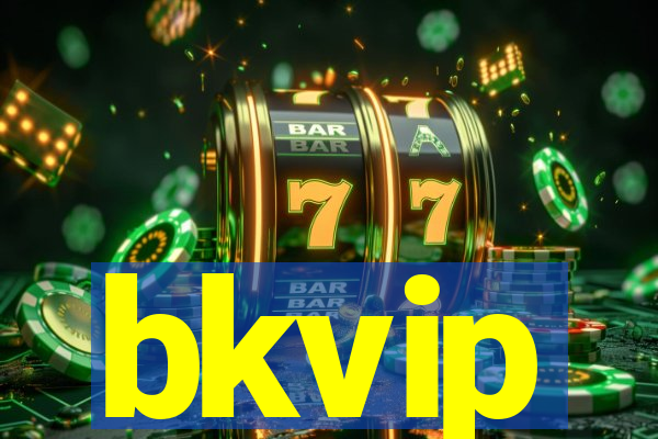 bkvip