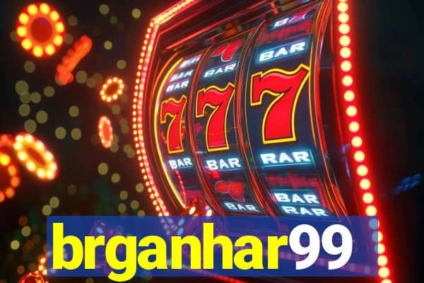 brganhar99