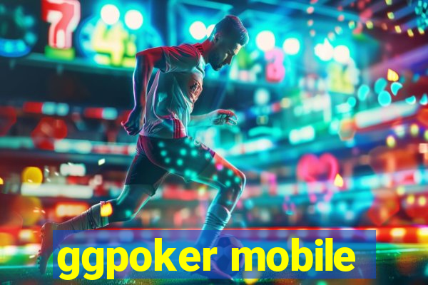 ggpoker mobile