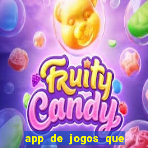 app de jogos que realmente pagam dinheiro