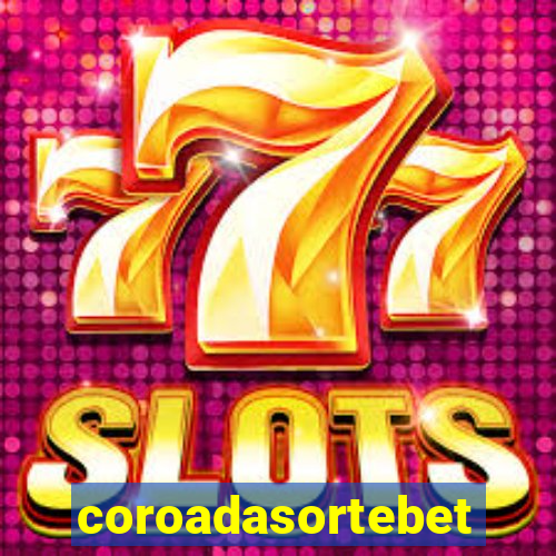 coroadasortebet.com