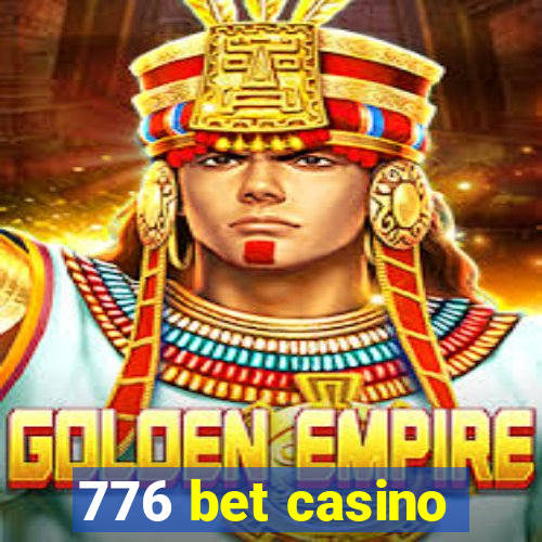 776 bet casino