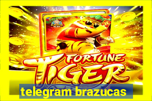 telegram brazucas