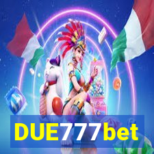 DUE777bet