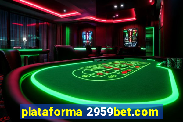 plataforma 2959bet.com