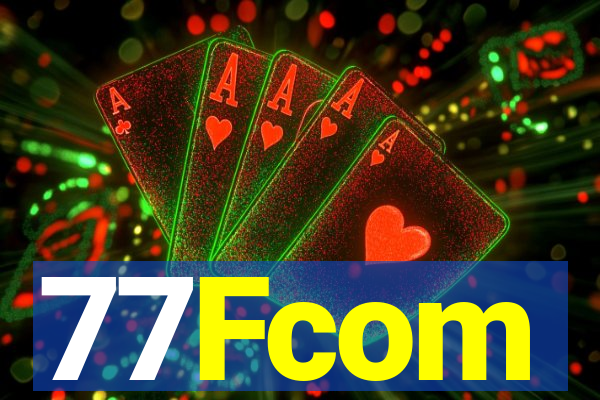 77Fcom