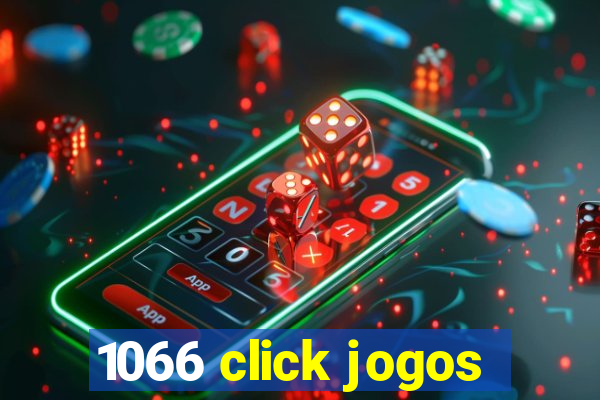 1066 click jogos